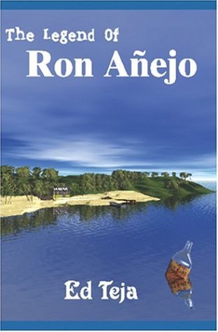 The Legend of Ron Añejo Cover