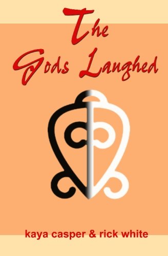 The Gods Laughed Cover