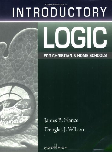 Introductory logic for Christian and home schools Cover