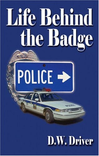 Life Behind the Badge Cover