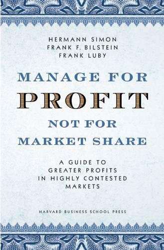Manage for Profit, Not for Market Share Cover