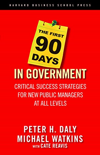 The First 90 Days in Government Cover