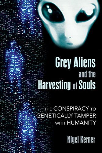 Grey aliens and the harvesting of souls Cover