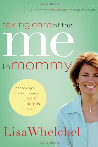 Taking care of the me in mommy Cover