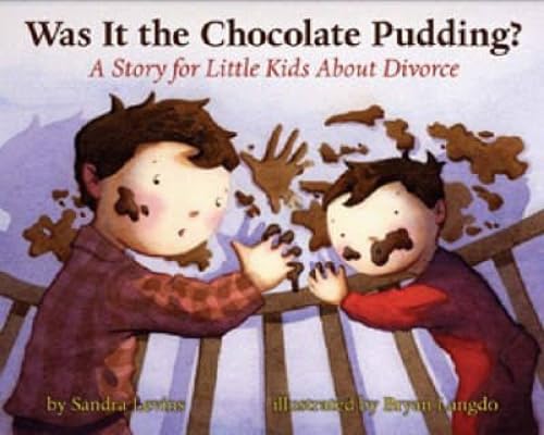 Was It the Chocolate Pudding? Cover