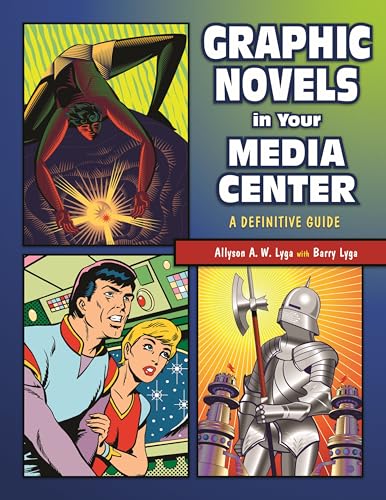 Graphic novels in your media center Cover