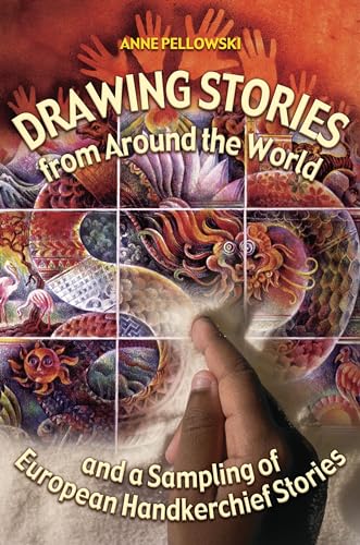 Drawing stories from around the world and a sampling of European handkerchief stories Cover