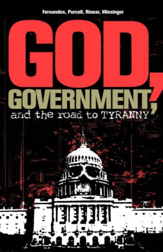 God, Government, and the Road to Tyranny Cover