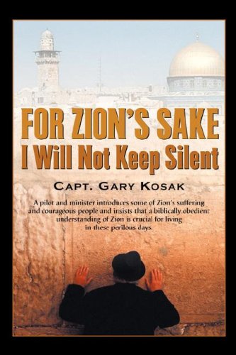 For Zion's Sake I Will Not Keep Silent Cover