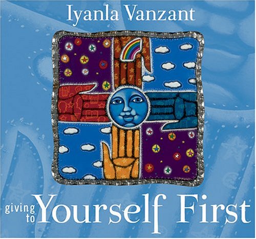 Giving to Yourself First (Inner Vision (Sounds True)) Cover