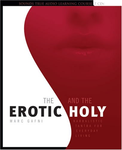 The Erotic And The Holy Cover