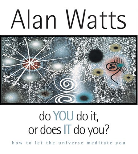 Do You Do It, or Does It Do You? Cover