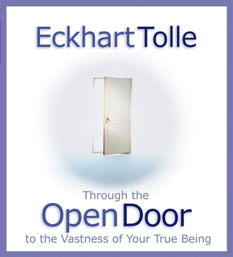 Through the Open Door to the Vastness of Your True Being Cover