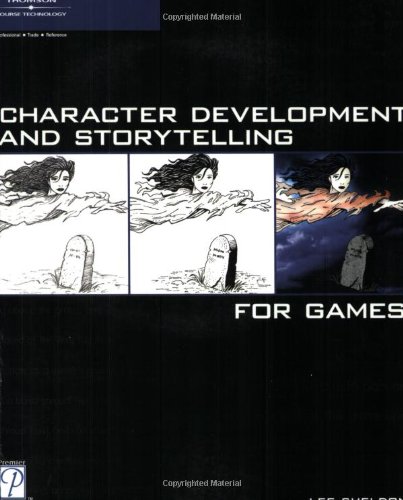 Character development and storytelling for games Cover