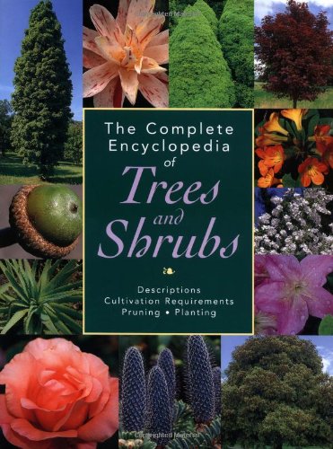 The complete encyclopedia of trees and shrubs Cover
