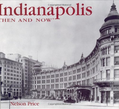 Indianapolis then & now Cover