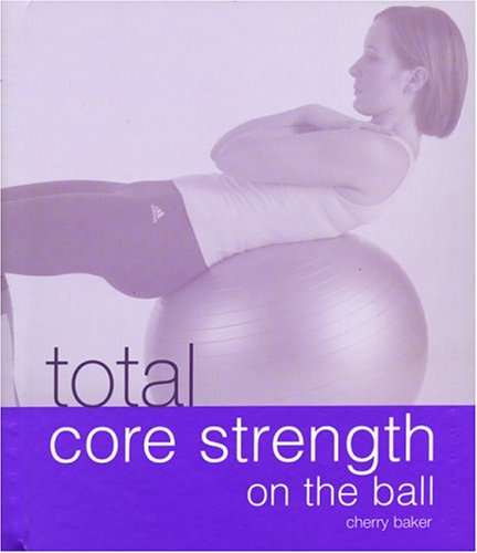 Total Core Strength on the Ball Cover