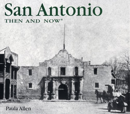 San Antonio then & now Cover