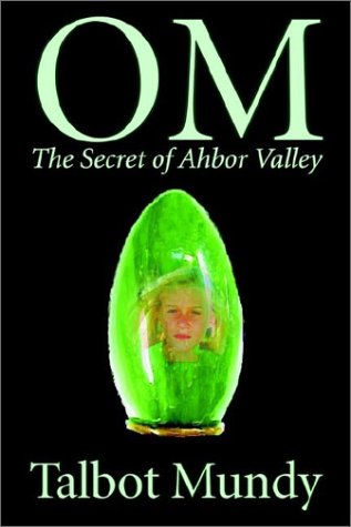 Om -- The Secret of Ahbor Valley Cover