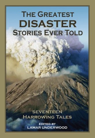 The Greatest Disaster Stories Ever Told Cover