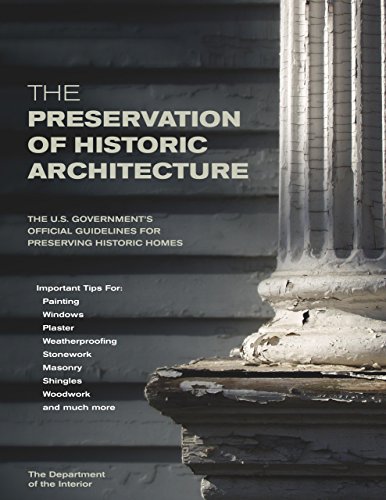 The preservation of historic architecture Cover