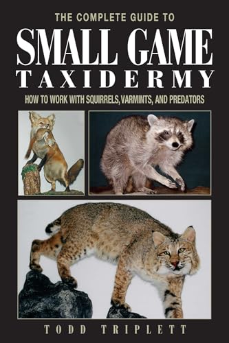 The complete guide to small game taxidermy Cover