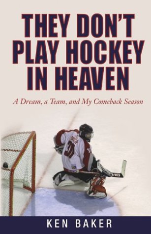 They Don't Play Hockey in Heaven Cover