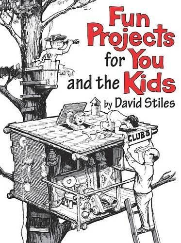 Fun projects for you and the kids Cover