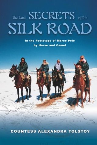 The Last Secrets of the Silk Road Cover