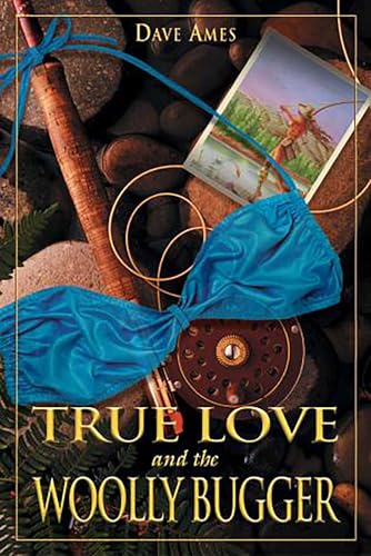 True love and the Woolly Bugger Cover