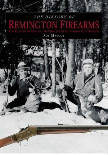 The history of Remington Firearms Cover