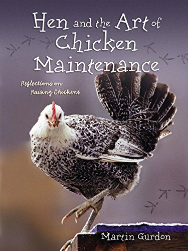 Hen and the Art of Chicken Maintenance Cover