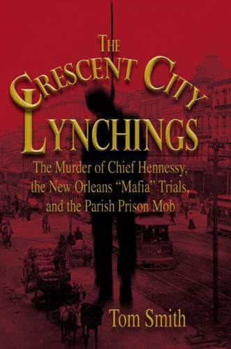 The Crescent City Lynchings Cover