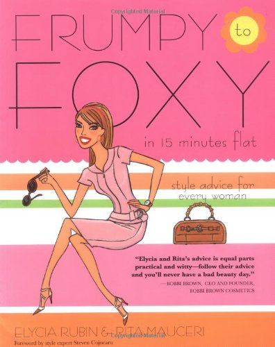 Frumpy to foxy in 15 minutes flat Cover