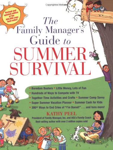 The family manager's guide to summer survival Cover