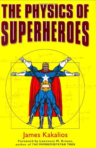 The physics of superheroes Cover