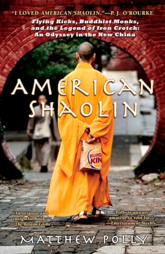 American Shaolin: Flying Kicks, Buddhist Monks, and the Legend of Iron Crotch Cover