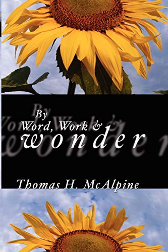 By Word, Work and Wonder Cover