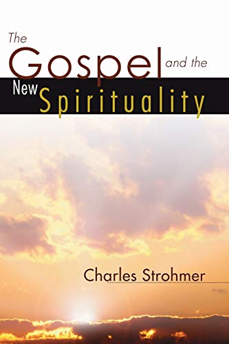 The Gospel and the New Spirituality Cover