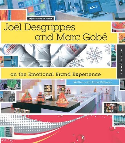 Marc Gobé and Joël Desgrippes on emotional brand experience Cover