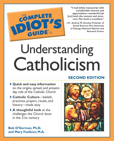 The Complete Idiot's Guide to Understanding Catholicism Cover