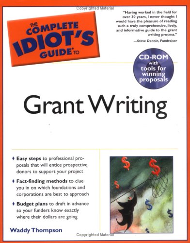 The complete idiot's guide to grant writing Cover