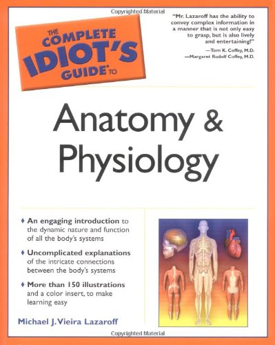 The Complete Idiot's Guide to Anatomy and Physiology Cover