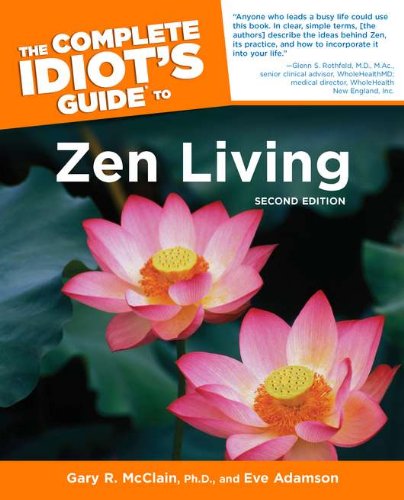 Complete idiot's guide to zen living Cover