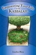Empowering Your Life with Kabbalah (Empowering Your Life) Cover