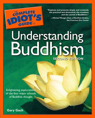 The complete idiot's guide to understanding Buddhism Cover