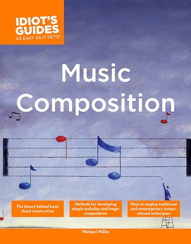 The Complete Idiot's Guide to Music Composition Cover