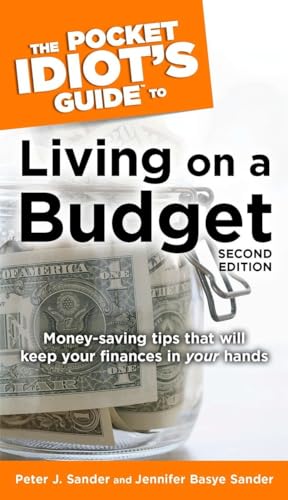 The Pocket Idiot's Guide to Living on a Budget, 2nd Edition (The Pocket Idiot's Guide) Cover