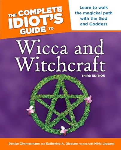 The complete idiot's guide to Wicca and witchcraft Cover