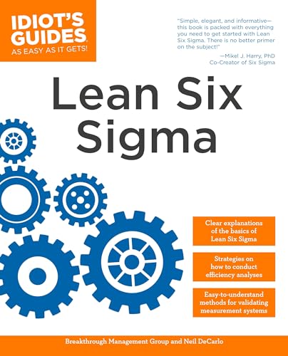 The complete idiot's guide to lean six sigma Cover